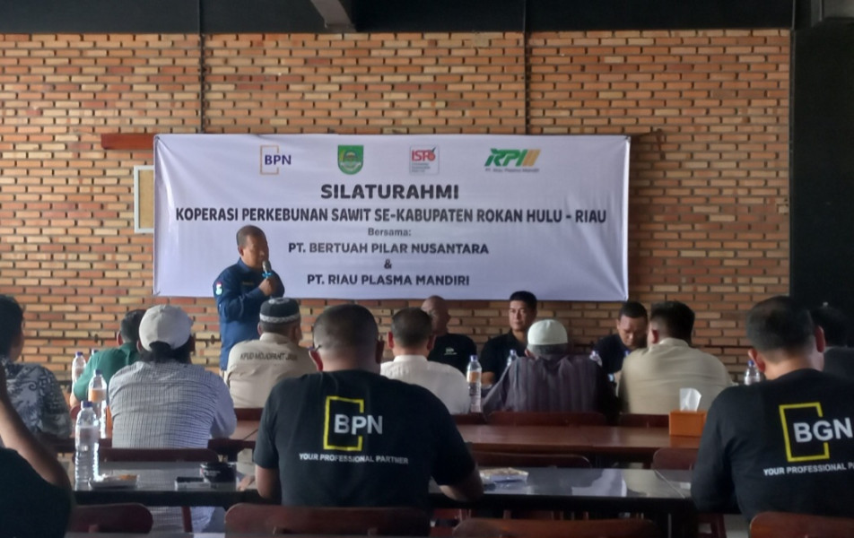 Perkuat Bisnis Industri Sawit, BPN Kumpulkan Pengurus Koperasi Perkebunan Sawit di Rohul